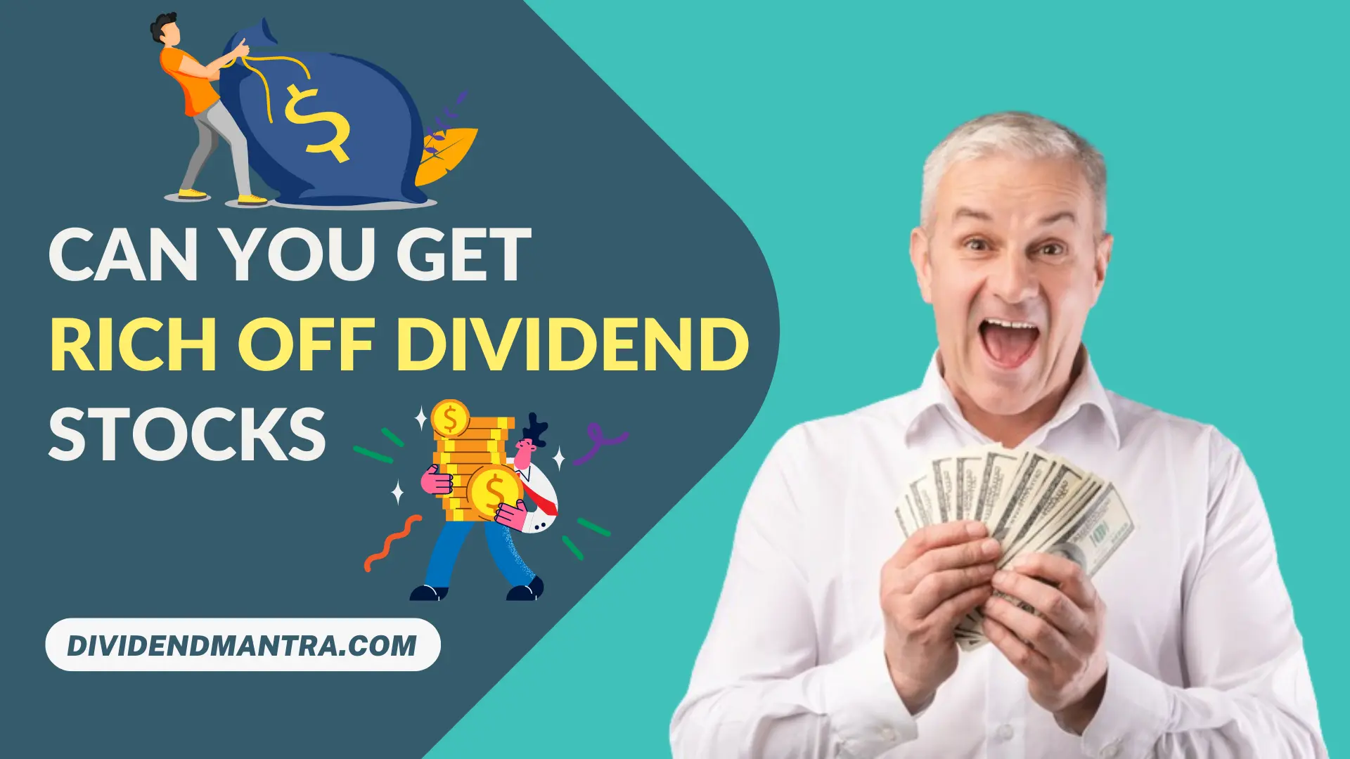 Can You Get Rich off Dividend Stocks