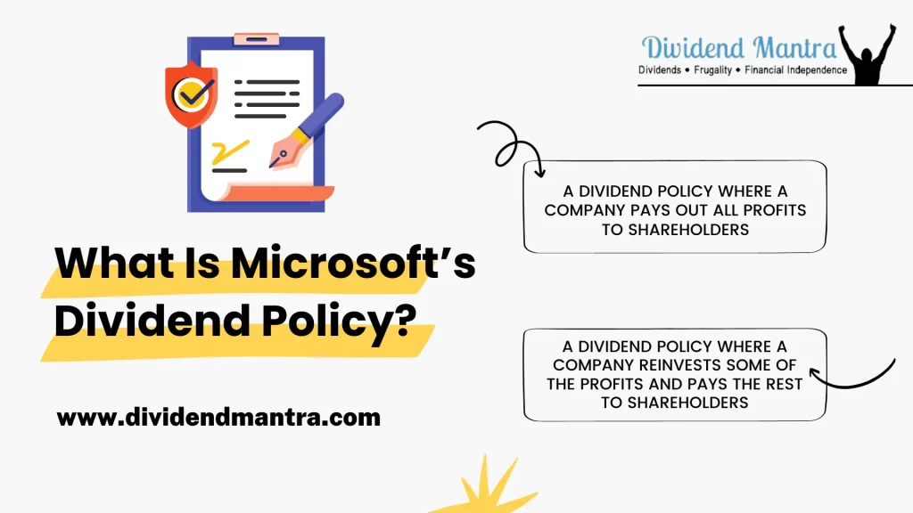 What Is Microsoft’s Dividend Policy