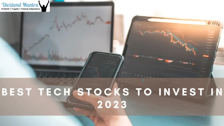 Best Tech Stocks To Invest In 2023: Secure Your Financial Future
